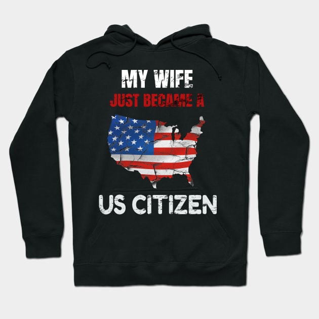 My Wife US CITIZEN American Flag Map Hoodie by SinBle